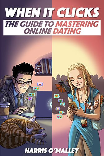 New From NerdLove Publications: When It Clicks – The Guide To Mastering Online Dating!