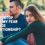 ¿Cómo dejo de dejar que mi miedo sabotee mi relación?