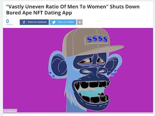 screenshot of IFLScience article, with an image of a Bored Ape NFT with the colors inverted in Photoshop. Text reads: ""Vastly Uneven Ratio Of Men To Women" Shuts Down Bored Ape NFT Dating App" 