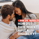 How Do I Date When I Have A Disability?