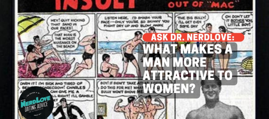 What Makes A Man Attractive to Women?