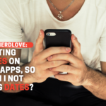 I’m Getting Matches on Dating Apps, So Why Am I Not Getting Dates?